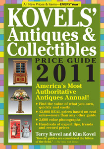 Kovels' Antiques & Collectibles Price Guide 2011