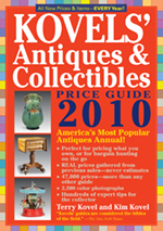 Kovels' Antiques & Collectibles Price Guide 2010